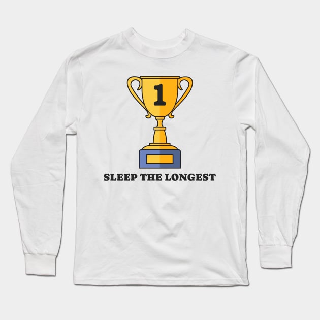 LONG SLEEP Long Sleeve T-Shirt by ERIK_SHOP